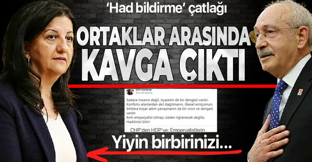 İttifak çatırdıyor! CHP ile HDP arasında 'haddinizi bilin' tartışması...