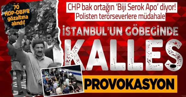 İstanbul’un göbeğinde skandal! Biji Serok Apo sloganı atan PKK yandaşlarına polisten müdahale: 70 gözaltı