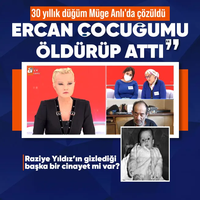 Müge Anlıda çifte cinayet itirafı | Ercan çocuğumu öldürüp cenazesini İskenderuna attı