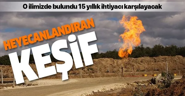 Son dakika: Türkiye’ye doğalgaz müjdesi! O ilimizde bulundu 15 yıllık ihtiyacı karşılayacak