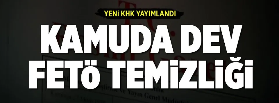 Yeni KHK yayımlandı