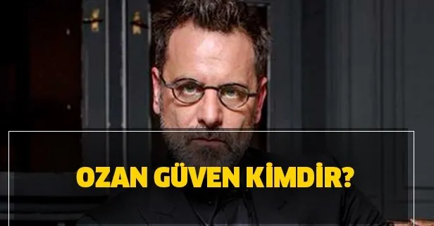 Ozan Güven kimdir?