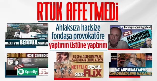 RTÜK'ten flaş kararlar! Netflix, Spotify, Habertürk, Halk TV ve Tele1...