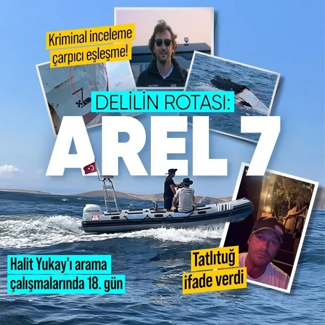İş insanı Halit Yukayın kaybolduğu kazada flaş gelişme | Kriminal inceleme çarpıcı eşleşme! Delilin rotası: Arel 7 | Tatlıtuğ ifade verdi