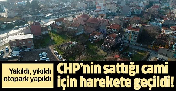 CHP’nin sattığı Hoca Yusuf Camii için harekete geçildi! Hukuki süreç başladı