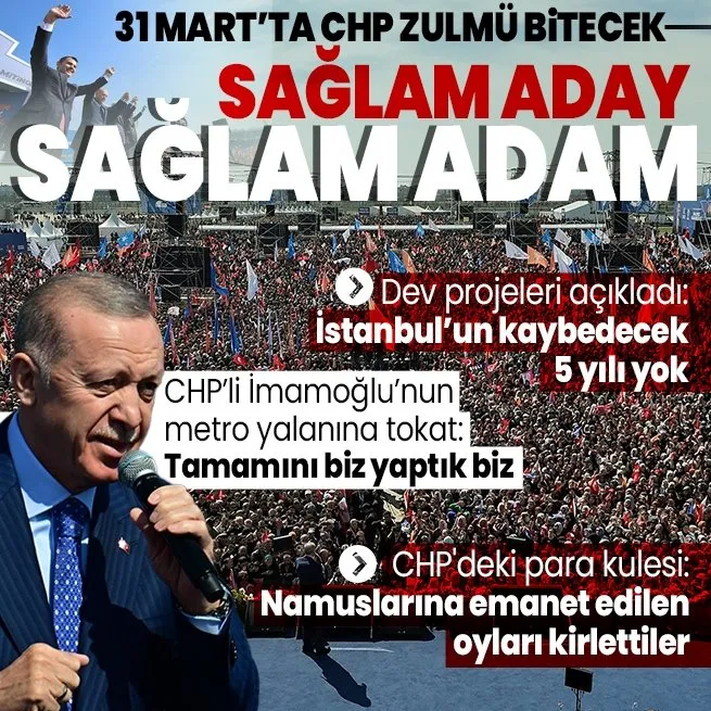 Başkan Erdoğan’dan Yeniden Büyük İstanbul Mitingi’nde önemli açıklamalar