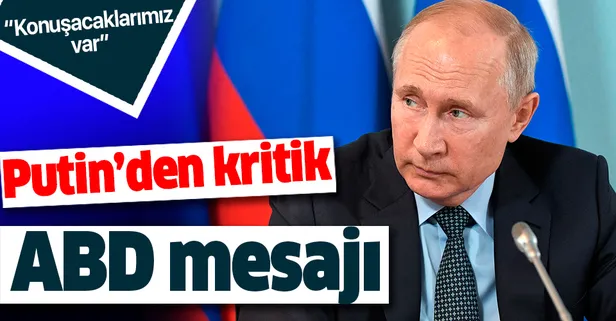 Putin'den kritik ABD açıklaması