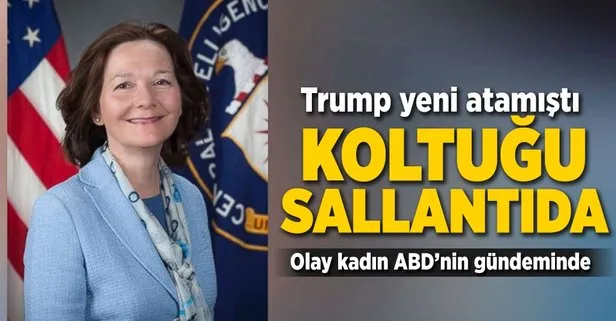 Trump’ın atadığı yeni CIA Direktörü’nün koltuğu sallantıda