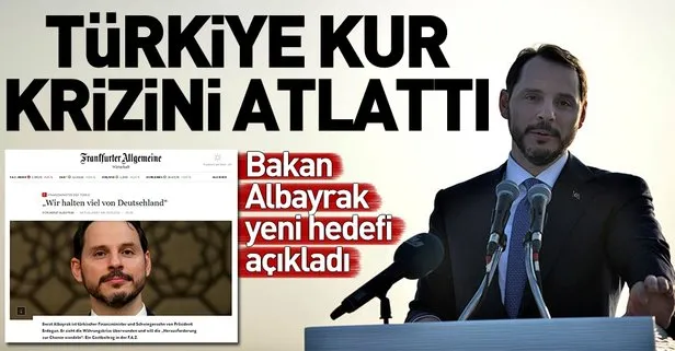 Bakan Berat Albayrak: Türkiye kur krizini atlattı