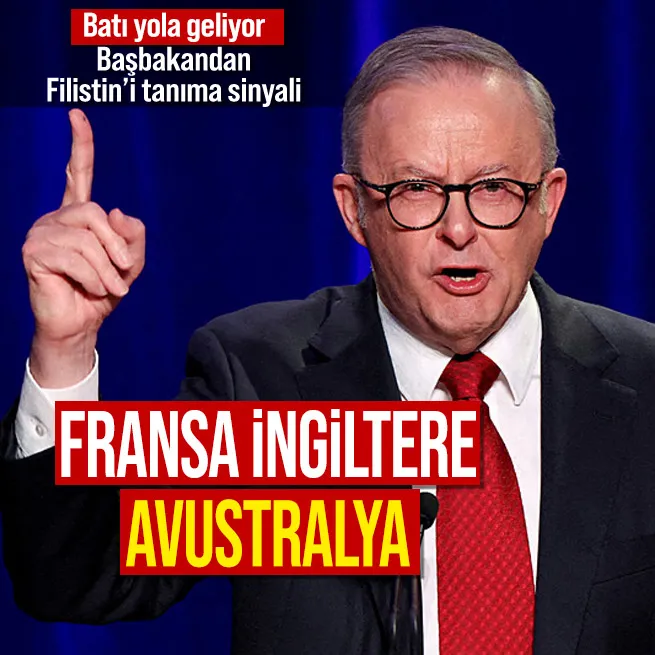 Fransa ve İngiltereden sonra Avustralyadan da Filistini tanıma sinyali!