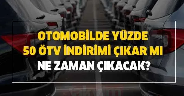 1 Temmuz 2020 tarihi itibariyle ÖTV indirimi yapılacağı iddia edildi!