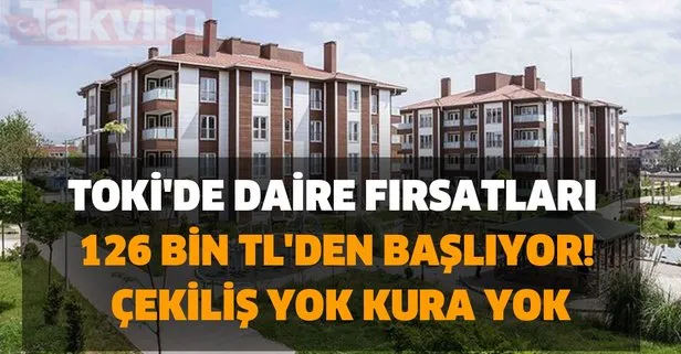 Çekiliş yok kura yok: Günlük 15 TL ve 240 aya kadar vadeli ev alın! TOKİ’de daire fırsatları 126 bin TL’den başlıyor!