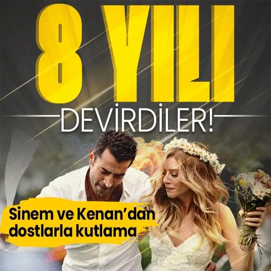 8 yılı devirdiler! Sinem Kobal ile Kenan İmirzalıoğlu evlilik yıldönümlerini dostlarıyla kutladı! Yıldız Tilbe detayı...