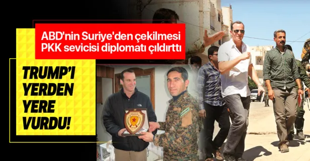 ABD’nin Suriye’den çekilmesi PKK sevicisi diplomatı çıldırttı! Trump’ı yerden yere vurdu