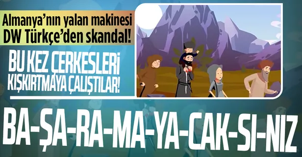 Almanya'nın yalan makinesi Deutsche Welle Türkçe yine Türkiye'yi hedef aldı! Türkiye'nin Çerkesleri asimile ettiğini iddia eden video!