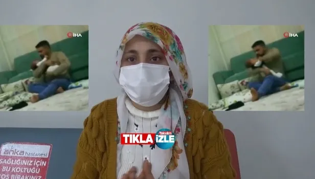 ''NEFESİM KESİLDİ'' Gaziantep'te bebeğini öldüresiye döven baba dehşeti! Gözü yaşlı anne videoya kaydettiği o anları anlattı