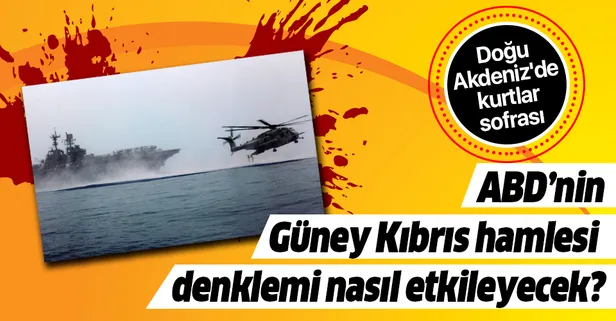 ABD’nin Güney Kıbrıs hamlesi Doğu Akdeniz'deki kavgaya nasıl bir rota çizecek?