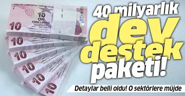İmalat ve ihracatçıya 40 milyar TL'lik destek paketi