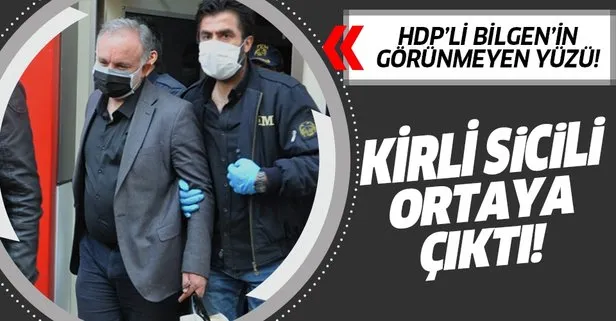 HDP’li Ayhan Bilgen’in görünmeyen yüzü! Kirli sicili ortaya çıktı