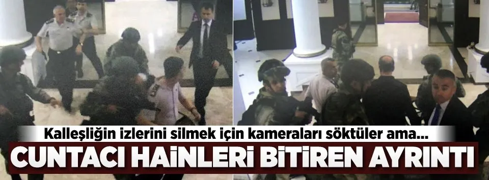 Cuntacı hainleri bitiren ayrıntı