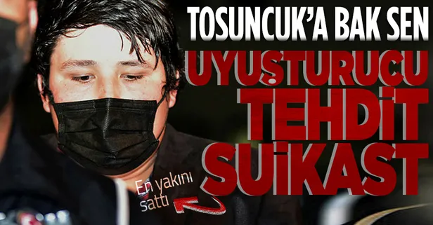 Tosuncuk'un kirli planları ifşa oldu! Uyuşturucu imalatı tehdit ve suikast