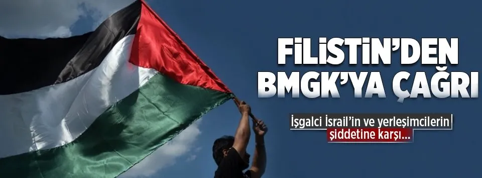 Filistin’den BMGK’ya çağrı