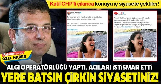 CHP’li Ekrem İmamoğlu’ndan Pınar Gültekin cinayeti üzerinden çirkin algı operasyonu! Acıları istismar etti…