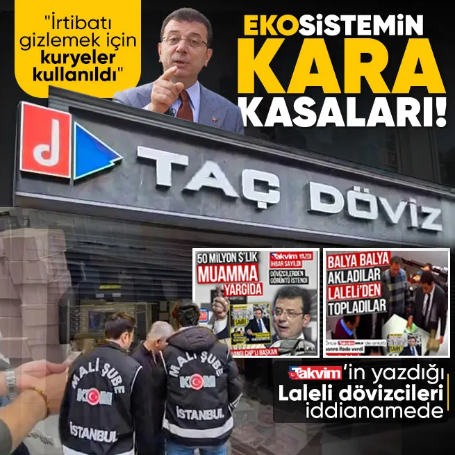 Ekosistemin kara kasaları! Laleli dövizcileri iddianameye girdi