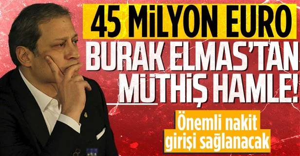 Galatasaray’da başkan Burak Elmas’tan 45 milyon Euro’luk operasyon!