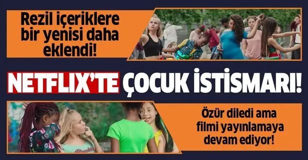 Sapkinlik Yuvasi Netflix Te Cocuk Istismari Skandali Rezilliklerine Bir Yenisini Daha Ekledi Takvim