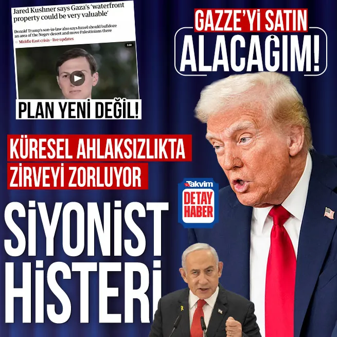 Küresel ahlaksızlıkta zirve! ABD Başkanı Trump Gazzeye çökme isteğini yineledi: Orayı satın alacağım | Kushnerin sinsi planı