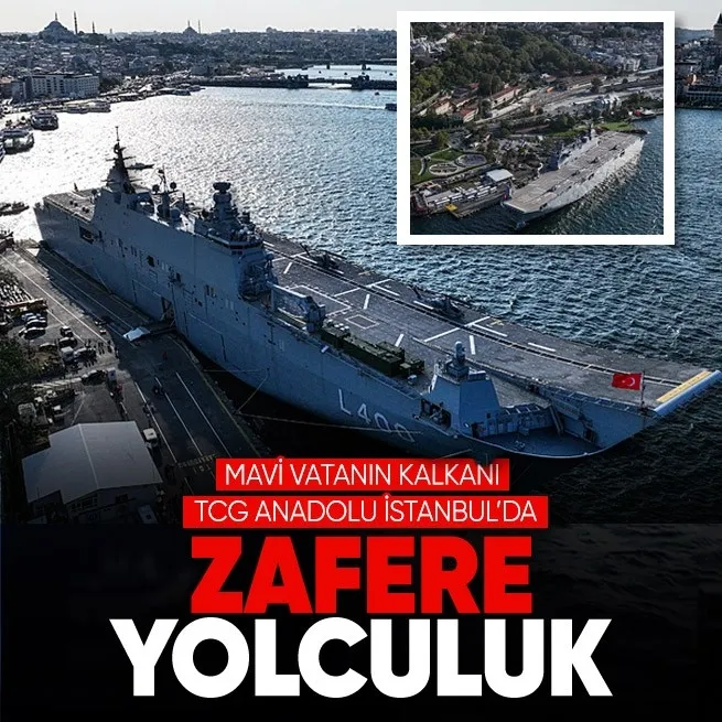 TCG Anadolu Zafer Yolculuğu için Çanakkaleden yola çıktı İstanbula demir attı | Savarona yatı ile boğazı selamlayacaklar!