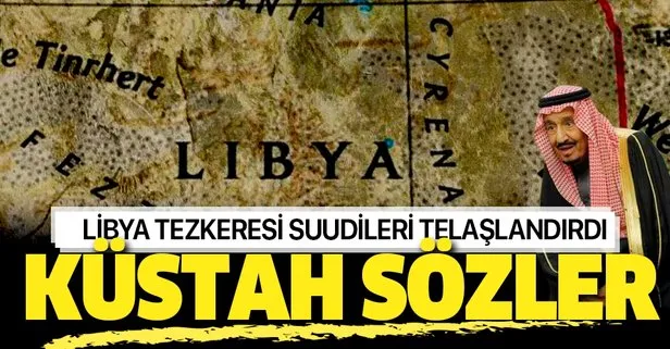 Libya tezkeresi Suudi Arabistan'ı telaşlandırdı!