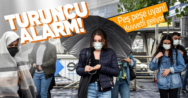 HAVA DURUMU | Meteoroloji ve AFAD peş peşe uyardı! Turuncu alarm! Kuvvetli geliyor