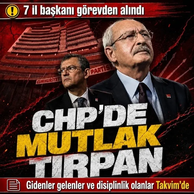 CHPde mutlak neşter: 7 il başkanı görevden alındı