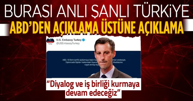 ABD'den büyükelçilerin geri adımı sonrası yeni açıklama: Anlaşmazlığı gidermek için diyalog kurmaya devam edeceğiz