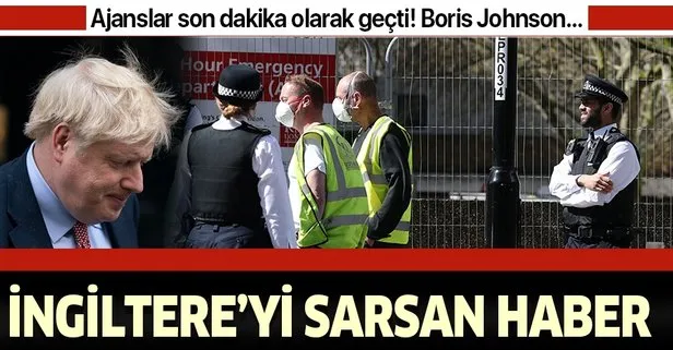 Son dakika: Kovid-19’a yakalanan Boris Johnson yoğun bakıma alındı