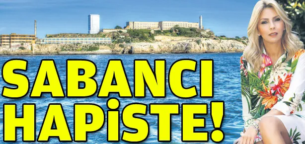 Sabancı hapiste!