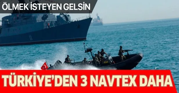 Son dakika: Türkiye’den 3 farklı Navtex daha