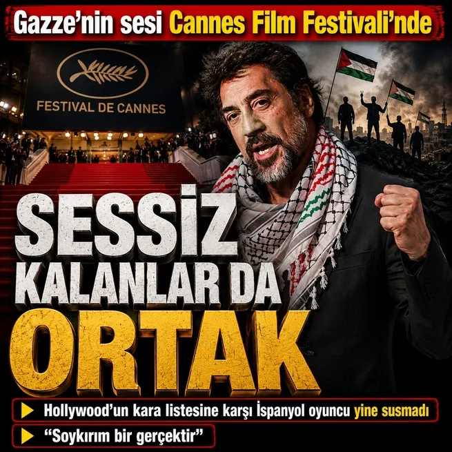 Gazzenin sesi Cannes Film Festivali’nde! Javier Bardem İsraile yüklendi: Soykırım bir gerçektir
