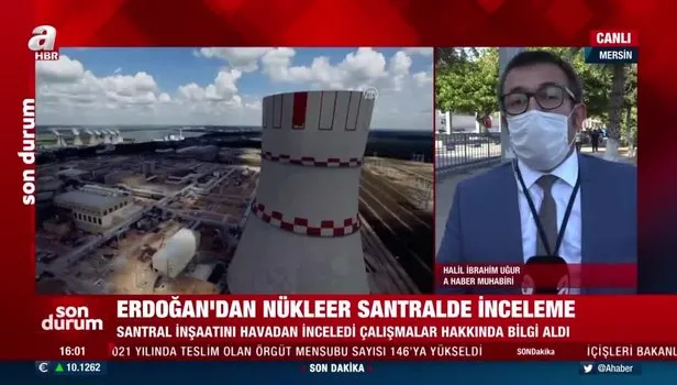 Başkan Erdoğan Akkuyu Nükleer Güç Santrali sahasında incelemede bulundu