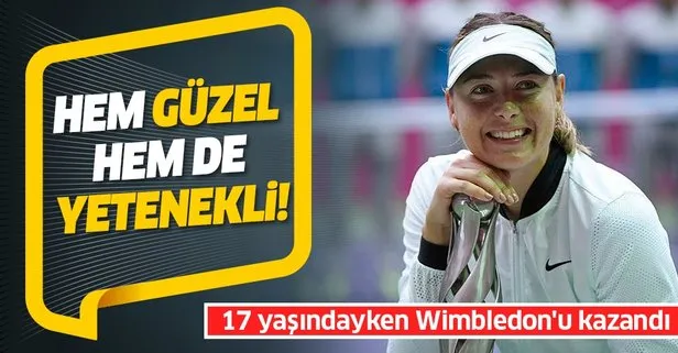 Hem güzel hem de yetenekli: Maria Sharapova