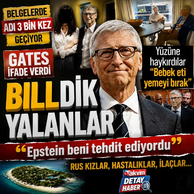 Rus kızlar, hastalıklar, ilaçlar... Bill Gates Kongrede ifade verdi: Epstein bana şantaj yaptı | Yüzüne haykırdılar. Bebek eti yemeyi bırak