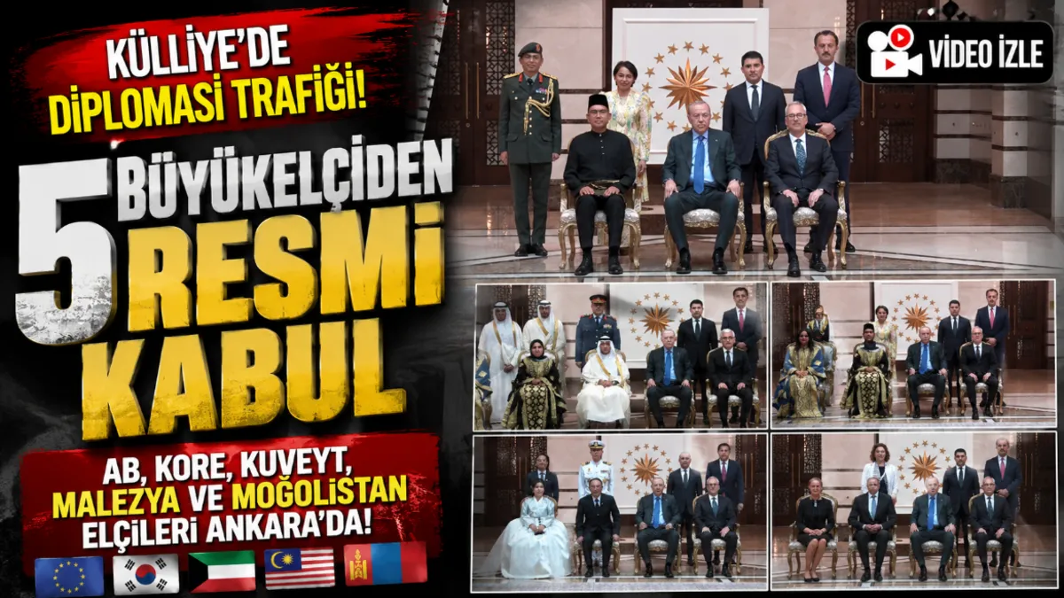 Külliye'de diplomasi trafiği: 5 büyükelçiden güven mektubu!