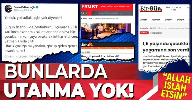 CHP’li Canan Kaftancıoğlu ve CHP yandaşı medyanın Geçim sıkıntısı yüzünden intihar ettiler iddiası da yalan çıktı!