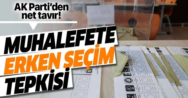 AK Parti’den erken seçim için net cevap!