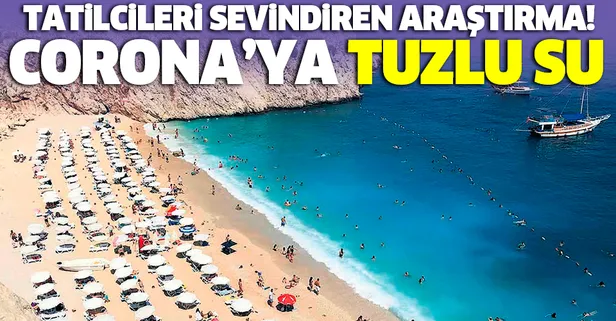 Deniz suyu ve güneş Kovid-19'un etkisini azaltıyor!