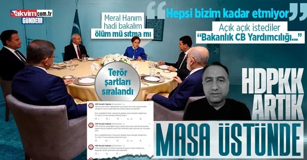 HDP’den 6’lı koalisyona gözdağı ve PKK şartları! Ali Kenanoğlu’ndan olay çıkış... Meral Akşener ne diyecek?