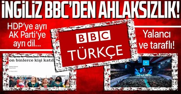 İngiliz yayın organı BBC’nin Türkiye’deki ayağı BBC Türkçe’den ahlaksız habercilik!