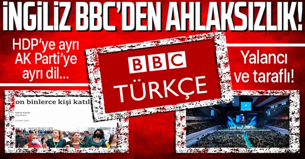 İngiliz yayın organı BBC'nin Türkiye'deki ayağı BBC Türkçe’den ahlaksız habercilik!